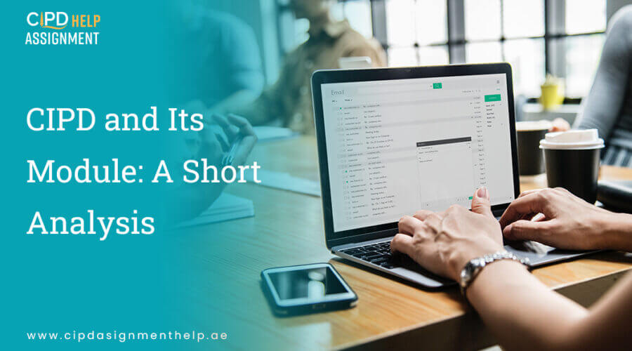 CIPD and Its Module A Short Analysis