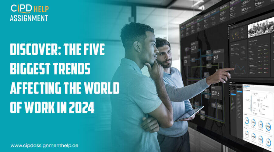 Five Biggest Trends Affecting the World of Work