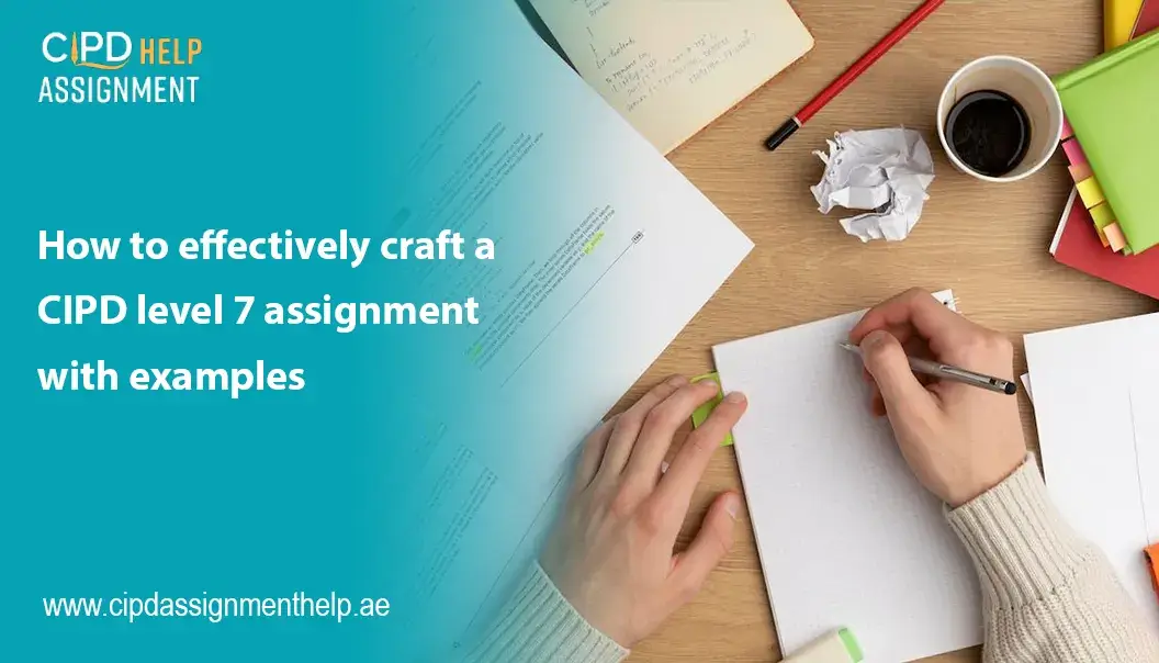 CIPD level 7 assignment